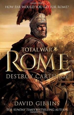 Bild des Verkufers fr Total War Rome: Destroy Carthage (Total War, 1) zum Verkauf von WeBuyBooks
