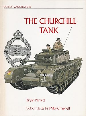 Seller image for The Churchill Tank for sale by Antiquariat Torsten Bernhardt eK