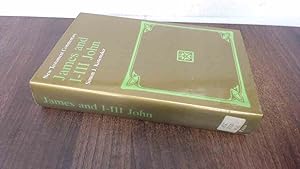 Seller image for NEW TESTAMENT COMMENTARY: EXPOSITION OF THE EPISTLE OF JAMES AND THE EPISTLES OF JOHN. for sale by BoundlessBookstore