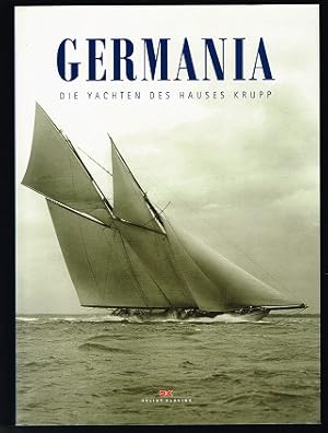 Bild des Verkufers fr Germania: Die Yachten des Hauses Krupp. - zum Verkauf von Libresso Antiquariat, Jens Hagedorn