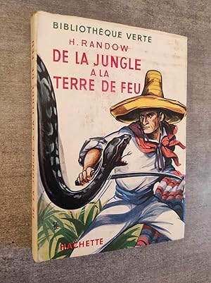 Imagen del vendedor de De la jungle  la terre de feu. Traduit de l'allemand par Olivier Schan. Illustrations de Henri Dimpre. a la venta por Librairie Pique-Puces