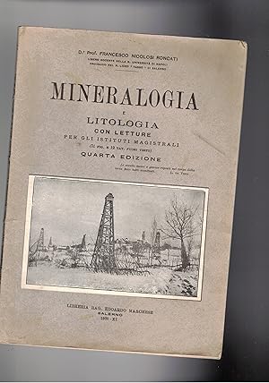 Imagen del vendedor de Mineralogia e Litologia, con letture per gli istituti magistrali. 4a edizione. a la venta por Libreria Gull