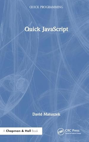 Seller image for Quick JavaScript for sale by AHA-BUCH GmbH