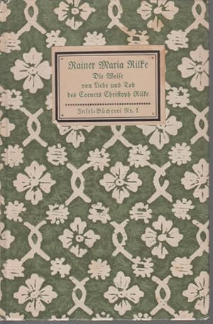 Die Weise von Liebe und Tod des Cornets Christoph Rilke. Insel-Bücherei Nr. 1.