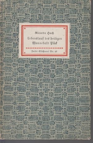 Lebenslauf des heiligen Wonnebald Pück. Insel-Bücherei Nr. 58.
