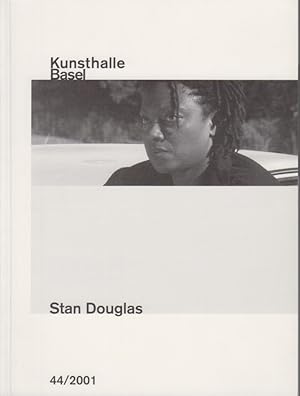 Stan Douglas. Le Détroit. [Ausstellungskatalog]. 31. März bis 27. Mai 2001. Kunsthalle Basel 44/2...