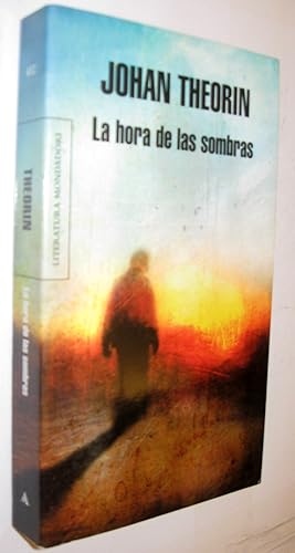 Seller image for LA HORA DE LAS SOMBRAS for sale by UNIO11 IMPORT S.L.