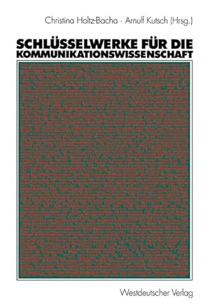 Bild des Verkufers fr Schlsselwerke fr die Kommunikationswissenschaft. zum Verkauf von Antiquariat Thomas Haker GmbH & Co. KG