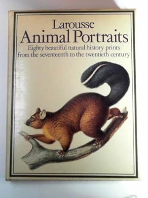 Immagine del venditore per Larousse animal portraits venduto da Cotswold Internet Books