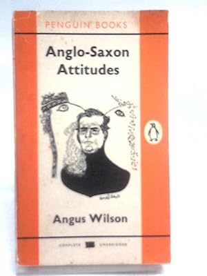 Seller image for Anglo-Saxon Attitudes for sale by World of Rare Books