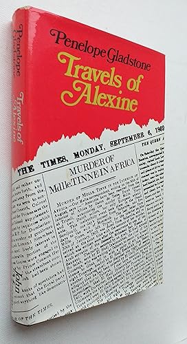 Bild des Verkufers fr Travels of Alexine: Alexine Tinne, 1835-1869 zum Verkauf von Mr Mac Books (Ranald McDonald) P.B.F.A.