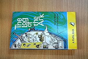 Seller image for The Log of the Ark (A Puffin Book) for sale by HALCYON BOOKS