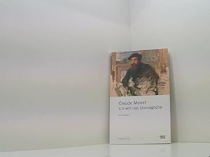 Bild des Verkufers fr Claude Monet: Ich will das Unmgliche (Klassische Moderne) von Ulf Kster zum Verkauf von Book Broker