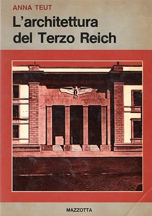 Bild des Verkufers fr L'architettura del Terzo Reich zum Verkauf von Messinissa libri