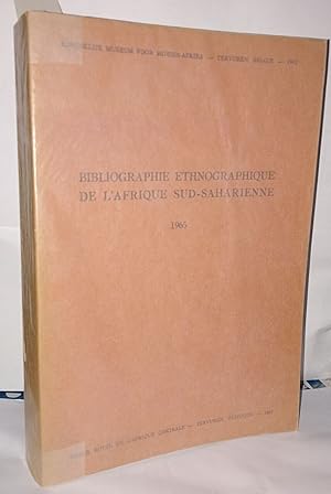 Seller image for Bibliographie ethnographique de l'Afrique Sud-Saharienne 1965 for sale by Librairie Albert-Etienne