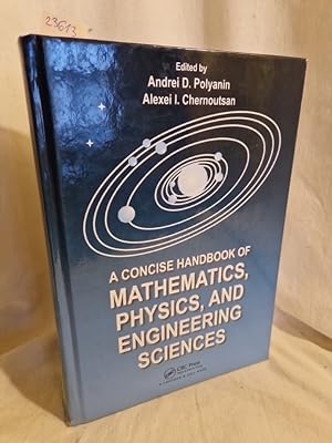 Image du vendeur pour A Concise Handbook of Mathematics, Physics, and Engineering Sciences. mis en vente par Versandantiquariat Waffel-Schrder