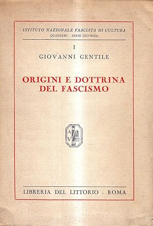 Origini e dottrina del fascismo
