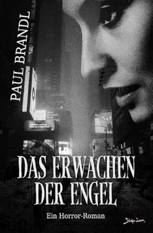 Bild des Verkufers fr Das Erwachen der Engel: Ein Horror-Roman zum Verkauf von Rheinberg-Buch Andreas Meier eK