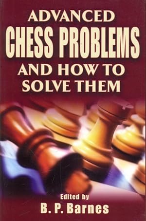 Bild des Verkufers fr Advanced chess problems and how to solve problem zum Verkauf von Librodifaccia