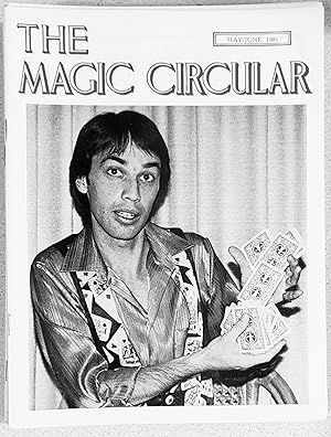 Immagine del venditore per The Magic Circular May/June, 1981 (Ben Harris on cover) / Alan Snowden "Backstage" / Edwin A Dawes "A Rich Cabinet of Magical Curiosities No.75 Richard Blanchard" / Harry Carson "Cecil Lyle's Cavalcade of Magic" / S H Sharpe "Through Magic-Coloured Spectacles" / This Is Your Life - Ben Harris" / Peter D Blanchard "Blanchard's Severed Hand" / Henry Goad "Plymouth, Magicians, and Music Halls" / Owen Griffith's "The Magic of Buatier de Kolta" venduto da Shore Books