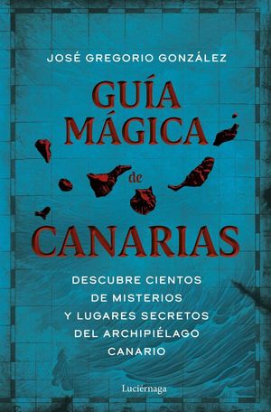 GUÍA MÁGICA DE CANARIAS