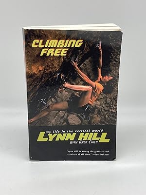Bild des Verkufers fr Climbing Free My Life in the Vertical World zum Verkauf von True Oak Books