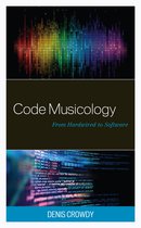 Image du vendeur pour Critical Perspectives on Music and Society: Code Musicology mis en vente par Collectors' Bookstore