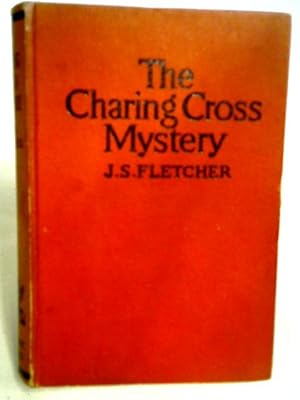 Bild des Verkufers fr The Charing Cross Mystery zum Verkauf von World of Rare Books