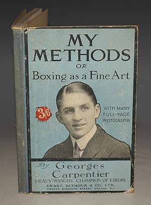 My Methods, or Boxing as a Fine Art. Translated by F. Hurdman-Lucas.