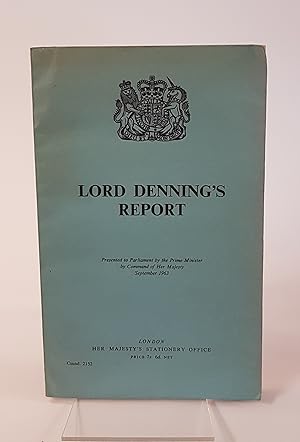 Imagen del vendedor de Lord Denning's Report. Presented to Parliament by the Prime Minister by Command of Her Majesty, September 1963. Cmnd 2152 a la venta por CURIO