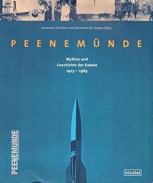 Bild des Verkufers fr Peenemnde: Mythos und Geschichte der Rakete 1923-1989;Katalog des Museums Peenemnde zum Verkauf von Antiquariat Kastanienhof