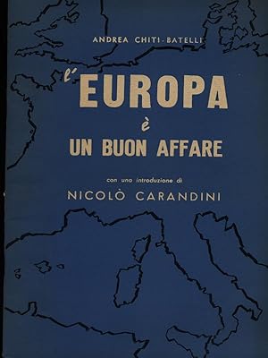 Image du vendeur pour L'Europa e' un buon affare mis en vente par Librodifaccia