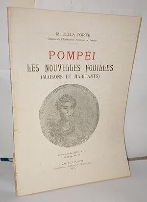 Immagine del venditore per Pompei Les nouvelles fouilles ( maisons et habitants ) venduto da Librairie Albert-Etienne