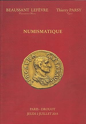 Seller image for Vente aux enchres, 2 juillet 2015. Numismatique, Paris, Drouot Richelieu for sale by Librairie Archaion