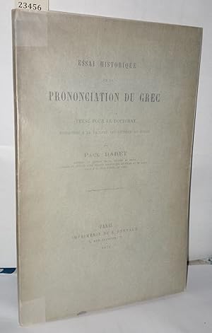 Bild des Verkufers fr Essai historique sur la prononciation du Grec zum Verkauf von Librairie Albert-Etienne