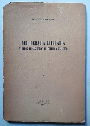 Imagen del vendedor de Bibliografa Literaria y otros temas sobre el editor y el libro (Con una carta manuscrita) a la venta por Apartirdecero