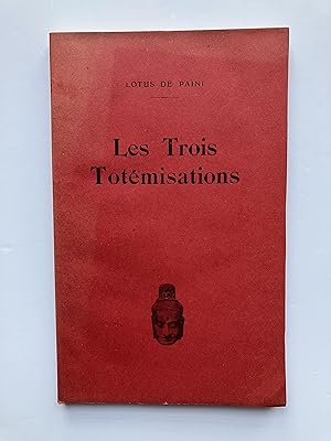 Les Trois Totémisations