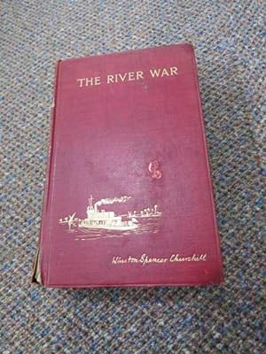 Seller image for The River War: An Historical Account of the Reconquest of the Soudan for sale by Polar Books