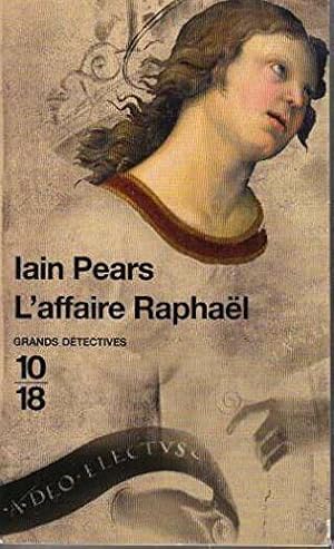 Image du vendeur pour L'affaire Raphael mis en vente par librairie philippe arnaiz