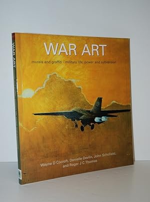 Seller image for War Art, Murals and Graffiti Military Life, Power and Subversion: No. 147 for sale by Nugget Box  (PBFA)
