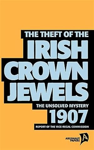 Seller image for Theft of the Irish Crown Jewels for sale by GreatBookPrices