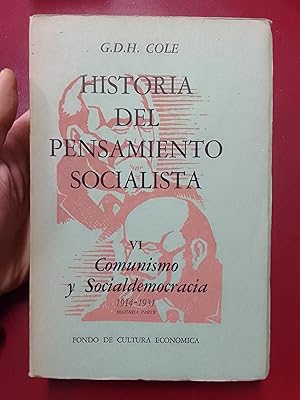 Historia del pensamiento socialista, VI. Comunismo y socialdemocracia (1914-1931) 2ª parte
