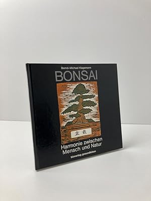 Bild des Verkufers fr Bonsai - Harmonie zwischen Mensch und Natur zum Verkauf von BcherBirne