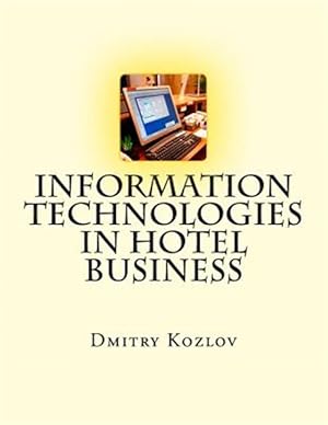 Imagen del vendedor de Information Technologies in Hotel Business -Language: russian a la venta por GreatBookPrices