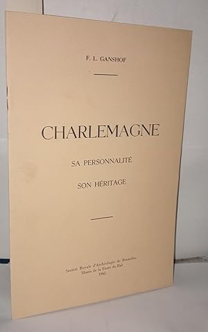 Imagen del vendedor de Charlemagne sa personnalit Son hritage a la venta por Librairie Albert-Etienne