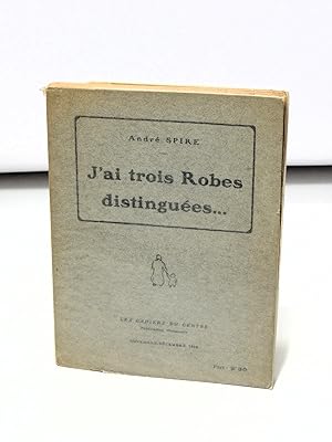 J'ai trois Robes distinguées