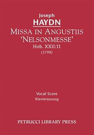 Imagen del vendedor de Missa in Angustiis 'Nelsonmesse', Hob. XXII:11 - Vocal score a la venta por GreatBookPrices