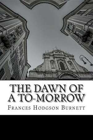 Immagine del venditore per Dawn of a To-morrow venduto da GreatBookPrices