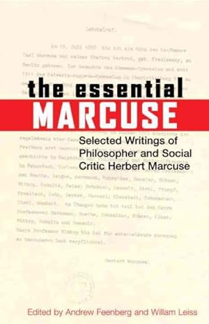 Immagine del venditore per Essential Marcuse : Selected Writings of Philosopher and Social Critic Herbert Marcuse venduto da GreatBookPrices