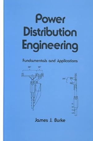 Imagen del vendedor de Power Distribution Engineering : Fundamentals and Applications a la venta por GreatBookPricesUK